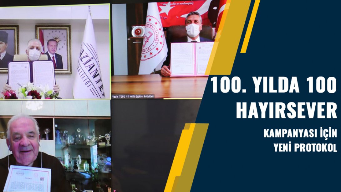 100. Yılda 100 Hayırsever Kampanyası İçin Yeni Protokol !