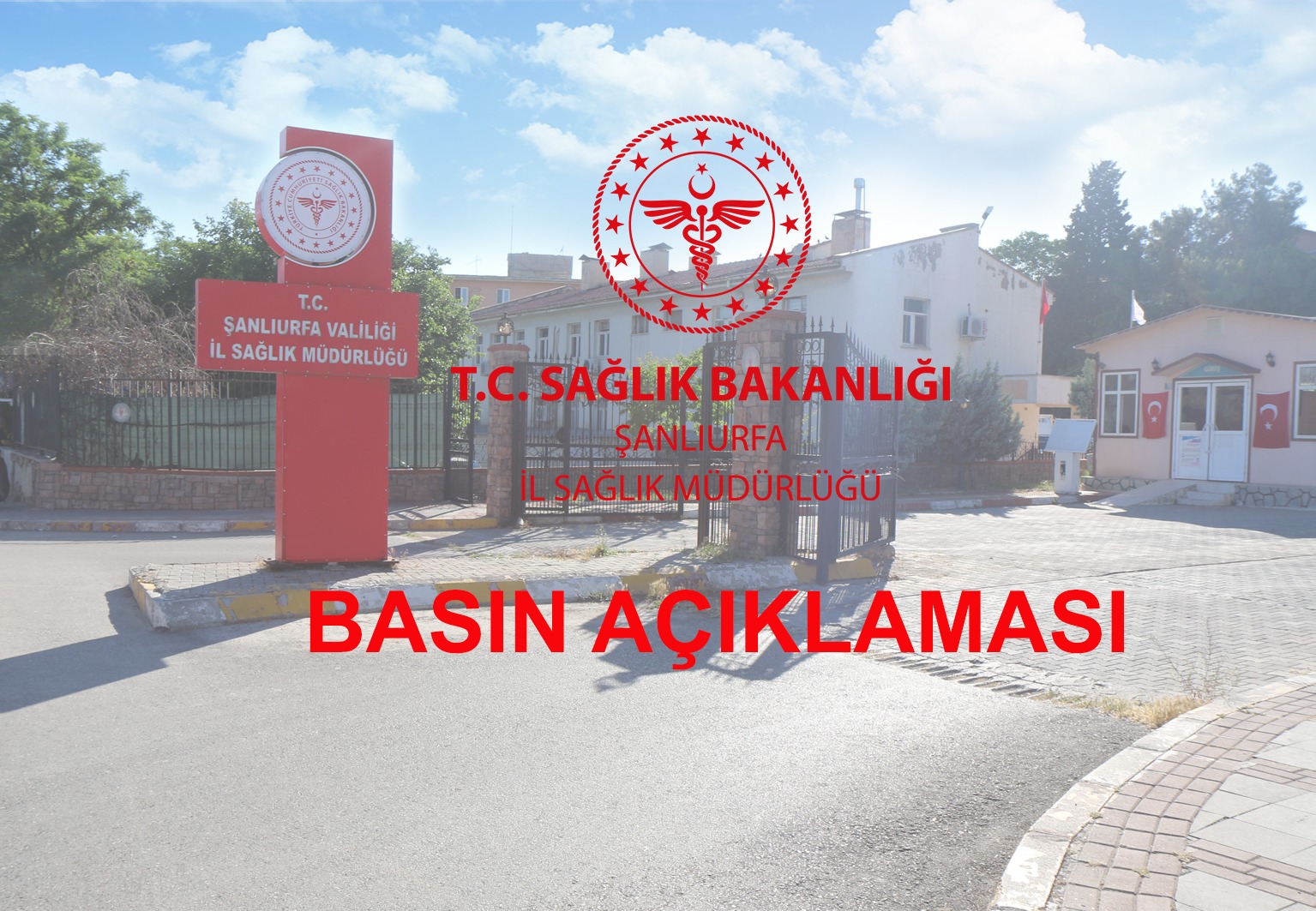 Şanlıurfa İl Sağlık Müdürlüğün'den Basın Açıklaması