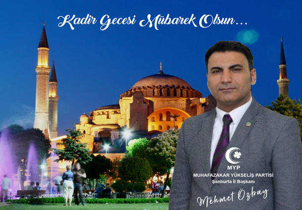 Başkan Özbay’dan Kadir Gecesi mesajı