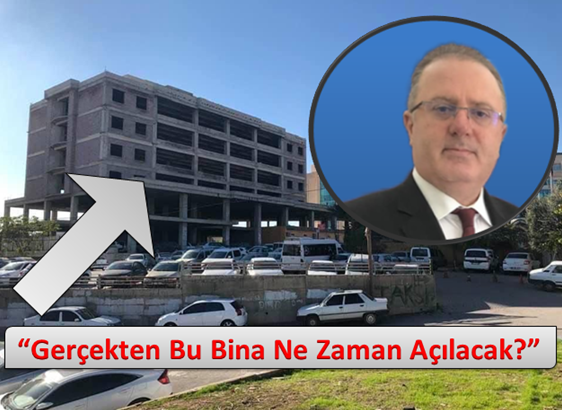Koçbaba,“Gerçekten Bu Bina Ne Zaman Açılacak”