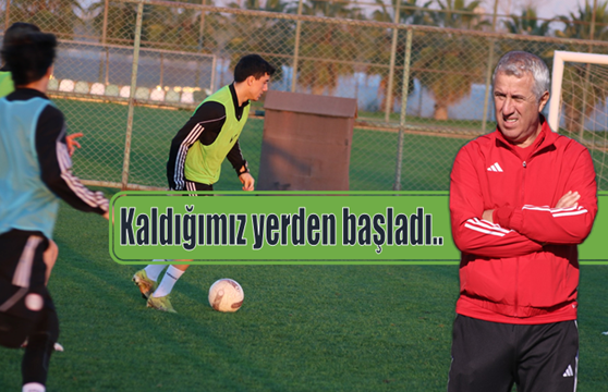 Durmuş: Kaldığımız yerden başladık