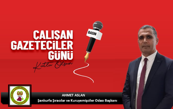 Başkan Aslan’dan Çalışan Gazeteciler Günü mesajı
