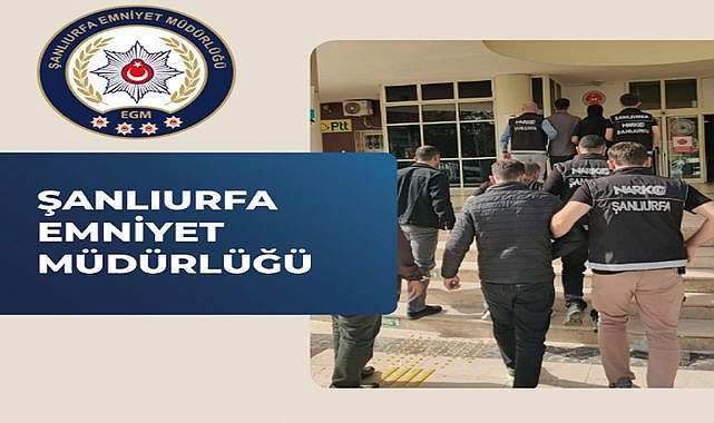Hırsızlık ve Uyuşturucu İle Mücadele Şanlıurfa’da 33 Gözaltı!