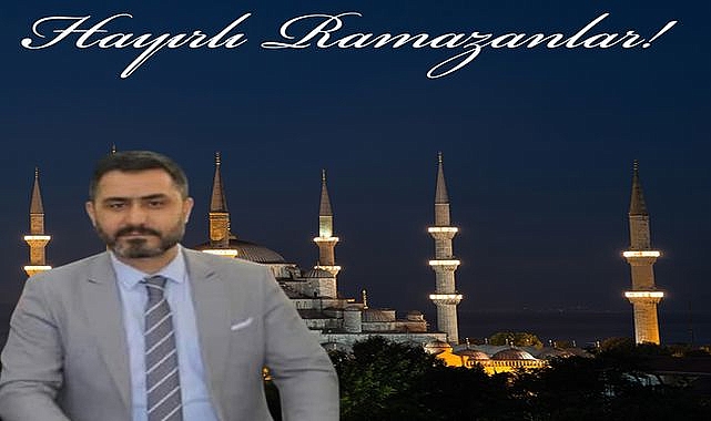 Şanlıurfalı İş İnsanı Mahmut Gündüzalp'ten Ramazan Ayı Mesajı