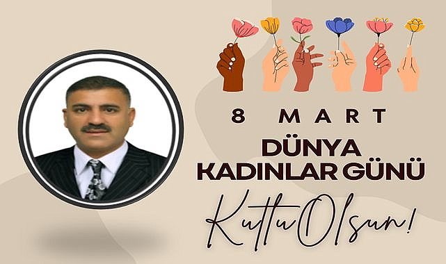 DUMFED Başkanı Halit Toprak'tan 8 Mart Dünya Kadınlar Günü Mesajı