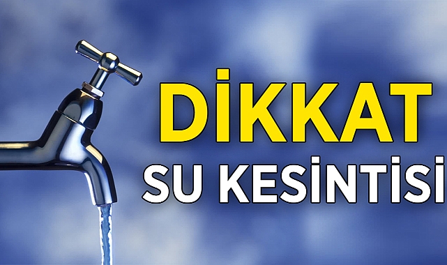 Dikkat! Şanlıurfa’da 2 Nisan’da 7 Saat Sürecek Su Kesintisi