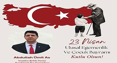 YRPLİ Abdullah Ümit As'tan Anlamlı Mesaj "Geleceğimizin Teminatı Çocuklarımızdır"