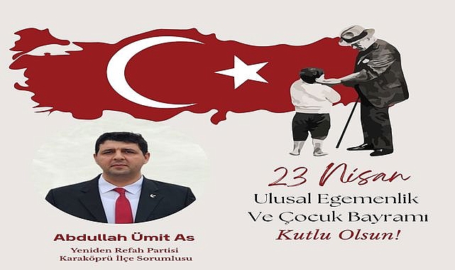 YRPLİ Abdullah Ümit As'tan Anlamlı Mesaj "Geleceğimizin Teminatı Çocuklarımızdır"