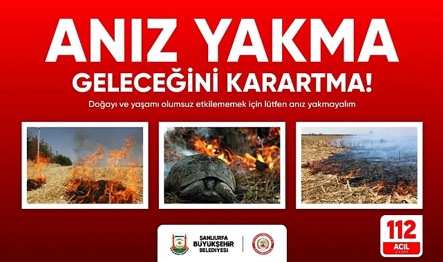Şanlıurfa Büyükşehir Belediyesi'nden Anız Yakma Uyarısı