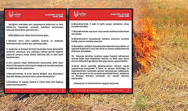 Şanlıurfa Valiliği'nden Hasat Dönemi Uyarısı! Anız Yakanlara Yasal İşlem Uygulanacak