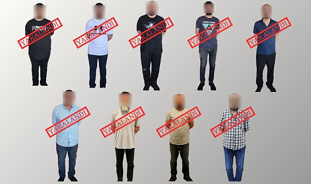 Uluslararası Kaçaklara Darbe! 4 Ülkeden 9 Suçlu Yakalandı