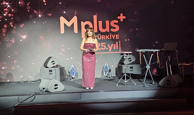 Kadınlarla Büyüyen Mplus Türkiye, 25. Yılını Gururla Kutladı