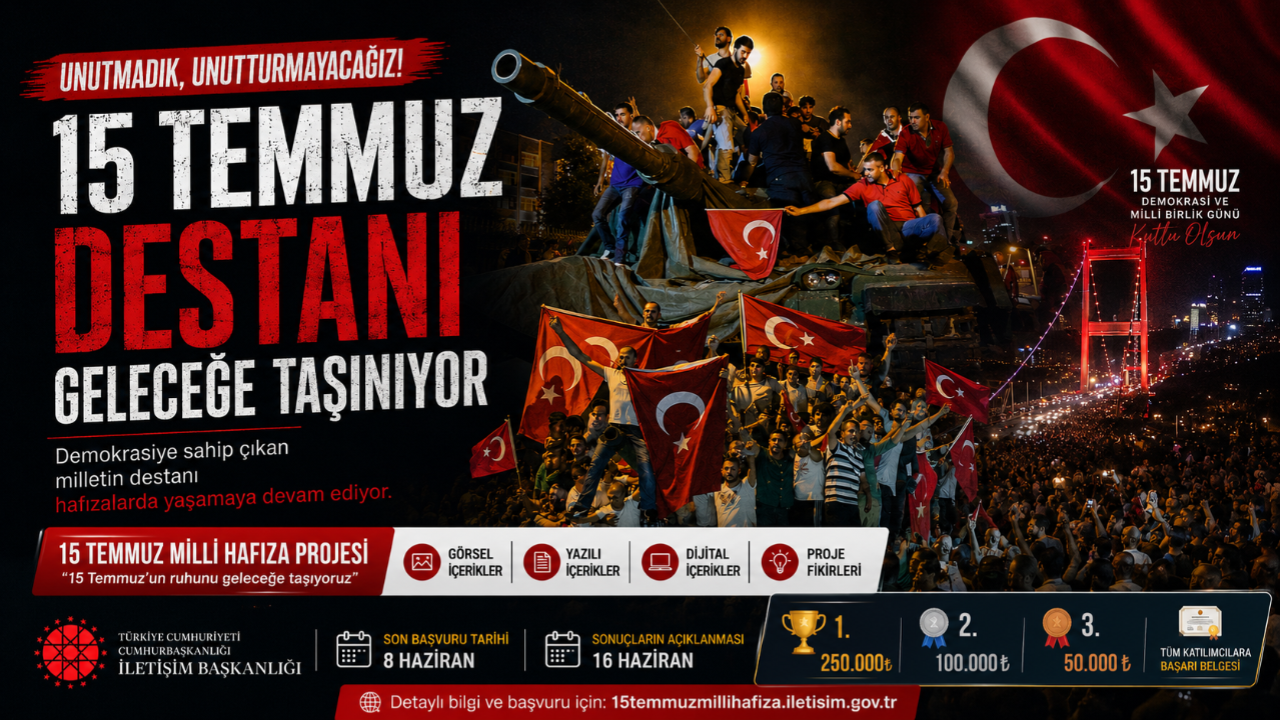 15 Temmuz’un Hafızasını Yaşatacak Proje İçin Başvurular Başladı