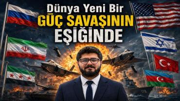 Dünya Yeni Bir Güç Savaşının Eşiğinde!