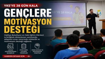 Haliliye Belediyesi’nden Üniversite Adaylarına Moral Desteği