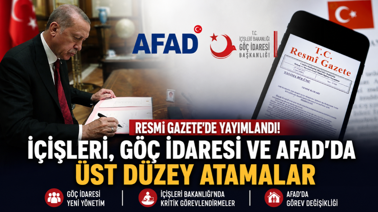 Resmi Gazete’de Dikkat Çeken Atamalar İçişleri’nde Kritik İsimler Görevde!