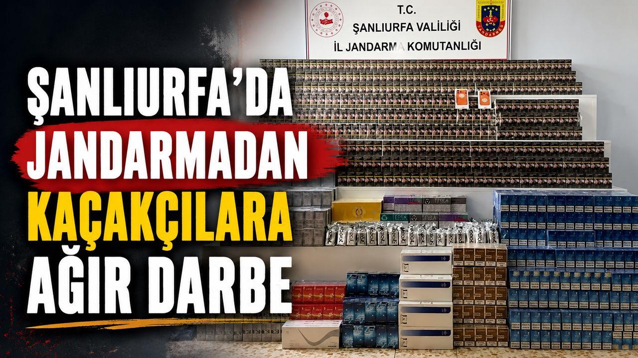 Şanlıurfa’da Jandarmadan Kaçakçılara Ağır Darbe! 30 Şüpheli Yakalandı