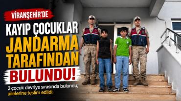 Şanlıurfa’da Sevindiren Haber Kayıp Çocuklar Sağ Salim Bulundu!