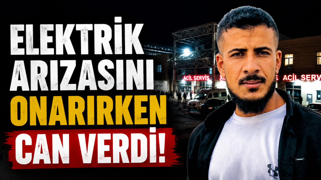 Akçakale'de Acı Olay Genç İşçi Yaşamını Yitirdi!